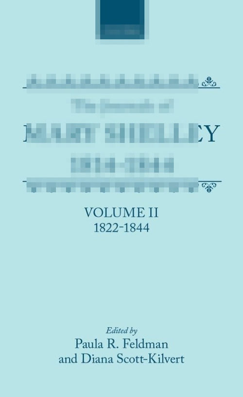 玛丽·雪莱日记集（第2卷：1822-1844） (英文电子书)