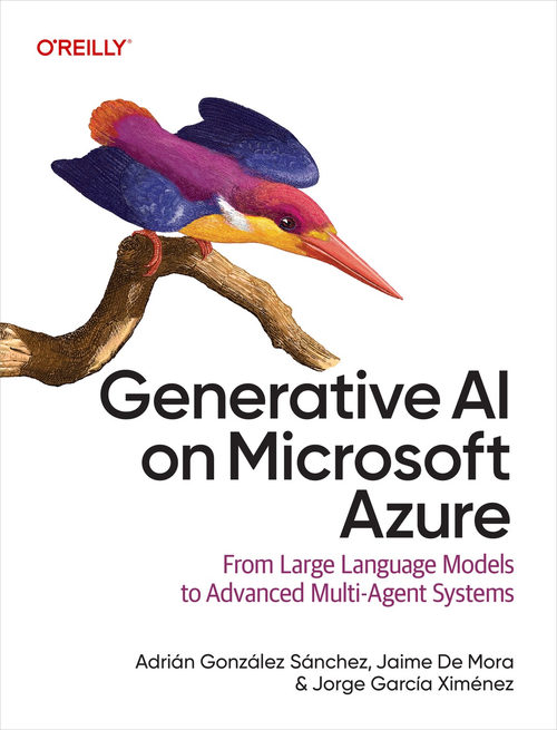 微软Azure生成式AI：从业者的实践指南