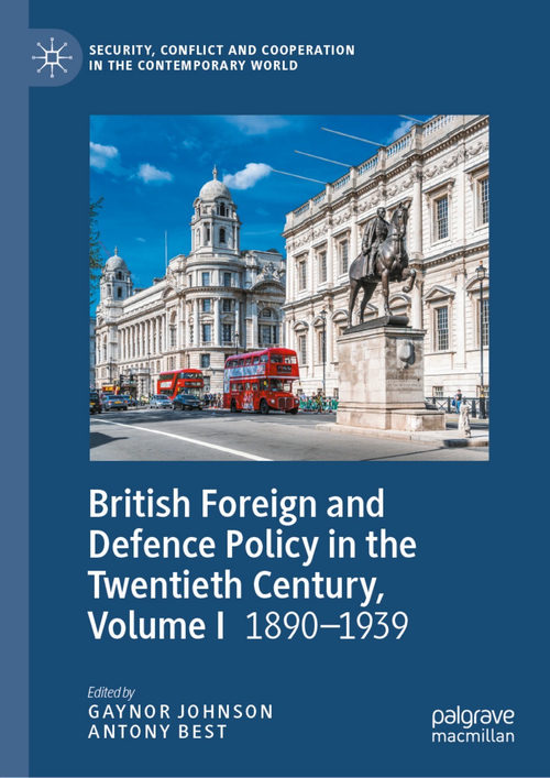 二十世纪英国外交与国防政策（第一卷）：1890-1939年 盖纳·约翰逊、安东尼·贝斯特 主编 (中英对照电子书)