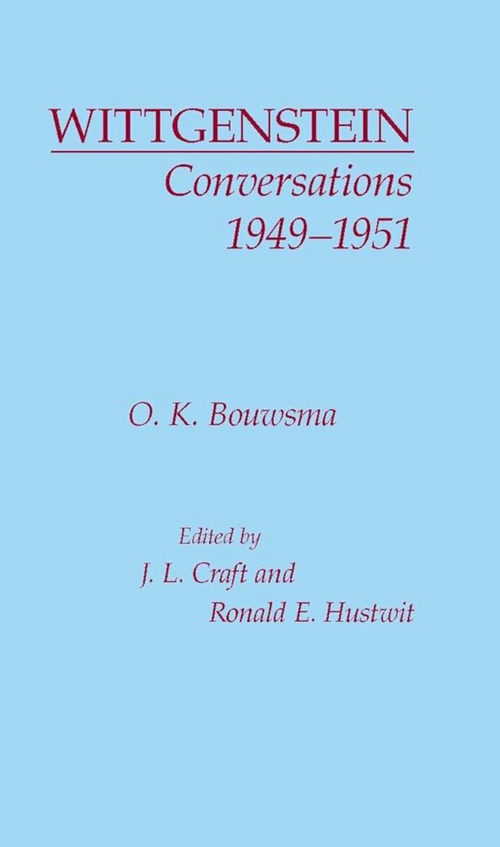 维特根斯坦：1949-1951年间的对话 O. K. 鲍斯玛 (英文电子书)