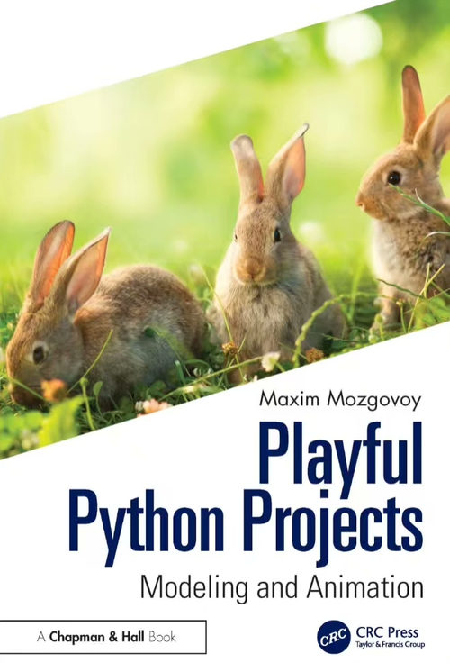 趣味 Python 项目：建模与动画（英文版电子书）