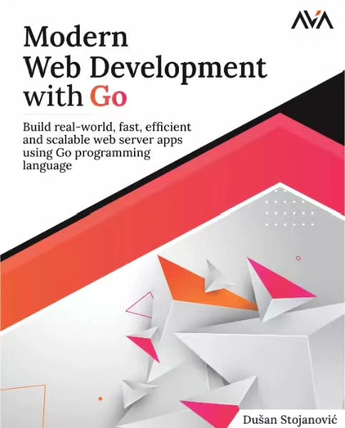 Go 语言现代 Web 开发（英文版电子书）