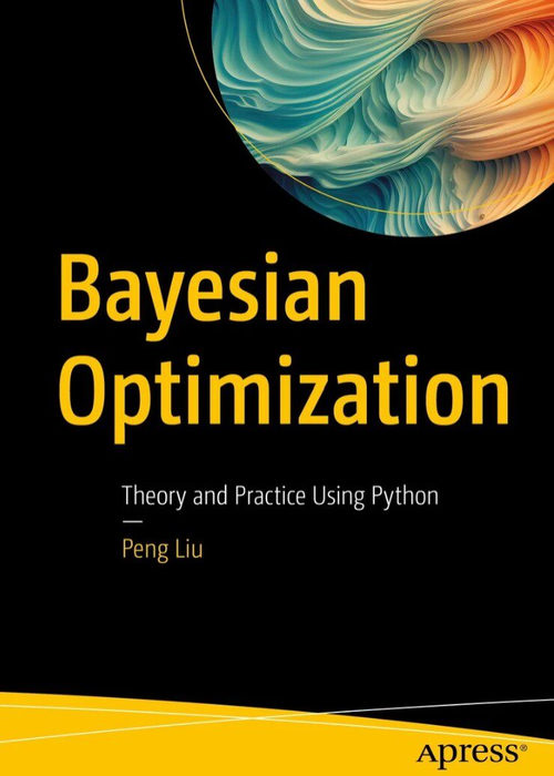 贝叶斯优化：基于 Python 的理论与实践  (英文版电子