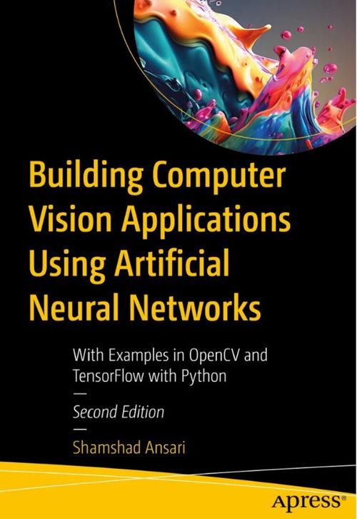 基于人工神经网络的计算机视觉应用开发：OpenCV 与 Te