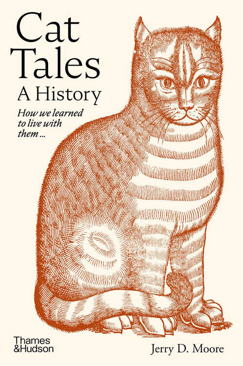 猫语纪：人与猫的千年羁绊  (英文版电子书）