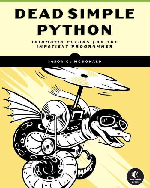 极简 Python：面向急性子开发者的地道 Python 编