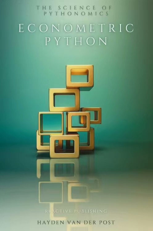 Python 计量经济学：数据驱动的经济分析实战指南  (英
