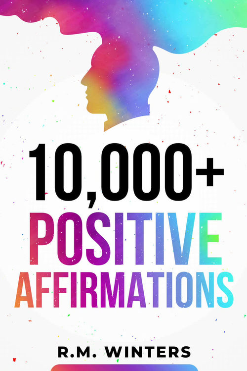万条积极 affirmations:重塑心灵的正向能量指南(