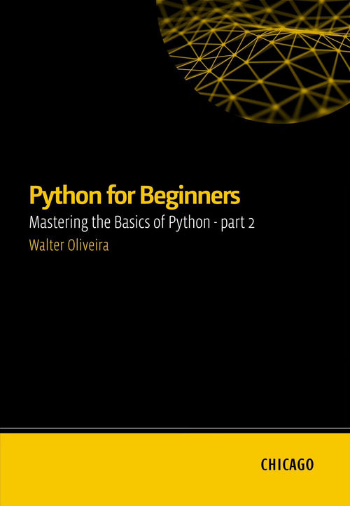 Python 入门：掌握核心技能（第二部分）  (英文版电子
